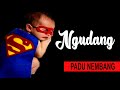 PADU NEMBANG - NGUDANG ( The Panas Dalam - Budak Baheula )