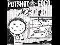 Potshot   A gogo [Full album]