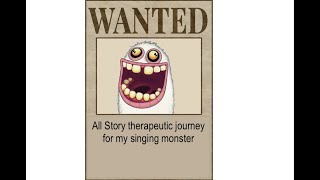 My Singing Monsters | All Story therapeutic journey for my singing monster