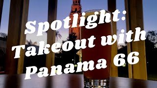 Balboa Park to You - Spotlight:Takeout with Panama 66