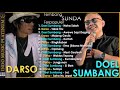 2in1 Doel Sumbang & Darso - Tembang Lagu Sunda Terpopuler   HQ Audio