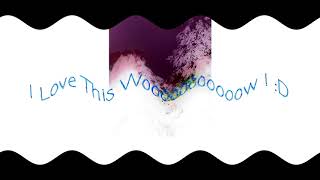 I Love Woooooooow Sponsored By Preview 2 Effects