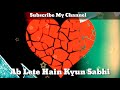 Naam-e-Wafa Matlab Ke Liye || WhatsApp Status Video