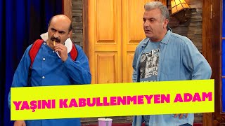 Yaşını Kabullenmeyen Adam - 341. Bölüm (Güldür Güldür Show)