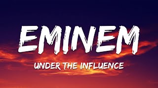 Watch Eminem Under The Influence video