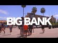 "Big Bank" - @YG | @THEFUTUREKINGZ