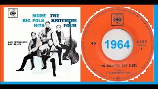 Watch Brothers Four San Francisco Bay Blues video