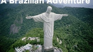 A Brazilian Adventure