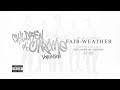 view Fair-Weather