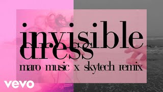 Sanah - Invisible Dress (Maro Music X Skytech Remix)