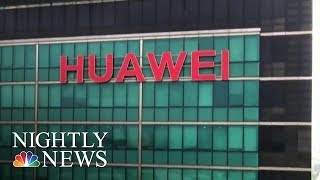 Does Huawei’s 5G Pose A National Security Threat? | NBC Nightly News