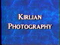 Kirlian Photography Explanation