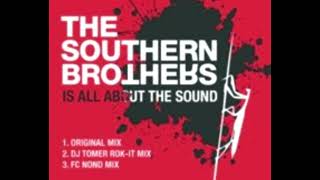 The Southern Brothers - Is All About The Sound (Original Mix)