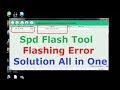 SPD FLASH TOOL BKF NV ERROR & Solution All In One Tested 100% Working