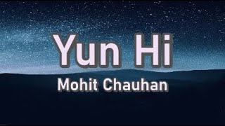 Watch Mohit Chauhan Yun Hi video