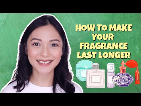 HOW TO MAKE YOUR FRAGRANCE LAST LONGER | PHILIPPINES ðµð­ - YouTube