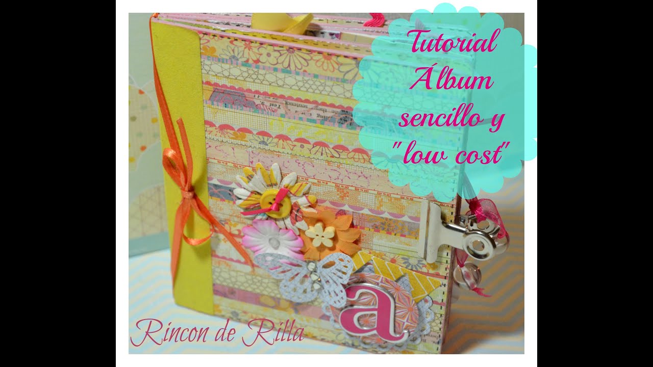 Tutorial Para Hacer Un Scrapbook | tutorial album scrapbooking sencillo y low cost cap6 como Tutorial Para Hacer Un Scrapbook | tutorial album scrapbooking sencillo y low cost cap6 como
