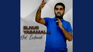 Gel Evlenek
