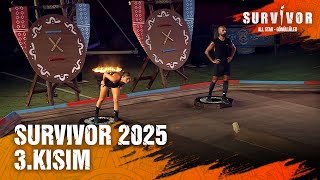 Survivor 2025 3. Kısım Survivor 2025 11.06.2025
