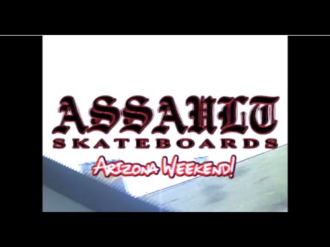 Assault AZ weekend