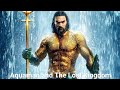 Aquaman and The Lost Kingdom (2023) Full Action Hollywood Movie Explained in Hindi Urdu