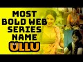 Top 10 ULLU  Hottest Web Series | Erotic Web Series