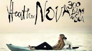 Watch Heather Nova Save A Little Piece Of Tomorrow video