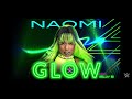 WWE Naomi theme song GLOW. Just lyrics.