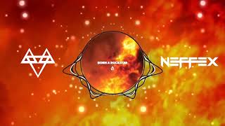 Neffex NCS - Born A Rockstar  [1 Hour Loop + Lyrics]