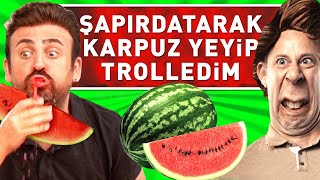 Şapirdatarak Karpuz Yedi̇m Trolledi̇m %100 Komedi̇