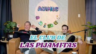 El Club De Las Pijamitas Animus