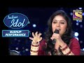 Sunidhi को पसंद आया ये Rendition Of 'O Saiyan' | Indian Idol | Mashup Performance