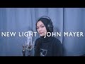 Download NEW LIGHT - JOHN MAYER (Cover by Mitty Zasia) NEW LIGHT - JOHN MAYER (Cover by Mitty Zasia)
