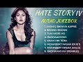 Hate Story 3 ❤️ Movie All Best Songs | Karan Singh Grover , Amaal malik | Romantic Love Gaane