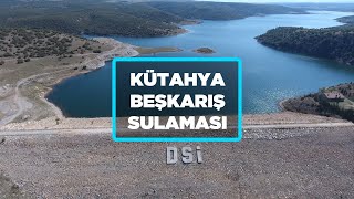 Kütahya Beşkarış Sulaması