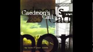 Watch Caedmons Call Too Tender video