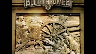Watch Bolt Thrower Those Once Loyal video