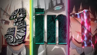 Kakegurui Edit Ft. Mary, Kirari And Yumeko.