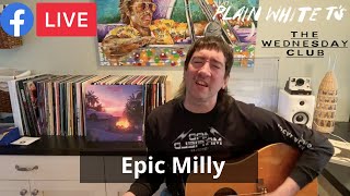 Plain White T'S - Epic Milly