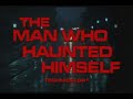 Online Film The Man Who Haunted Himself (1970) Watch