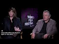 Tribeca Film Festival 2013 - Robert De Niro & Jane Rosenthal Interview : Beyond The Trailer