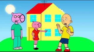 Caillou Grounds Peppa Pig And Gets Ungrounded Most Popular Video.