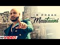 MASSTAANI (HD Video) | B Praak | Jaani | Latest Punjabi Songs 2023 | New Punjabi Sad Songs 2023