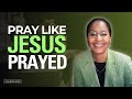 Pray Like Jesus by Gail King Ministries