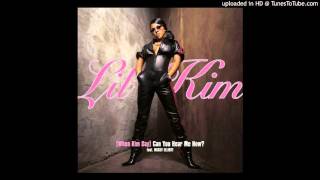 Watch Lil Kim When Kim Say Can You Hear Me Now video