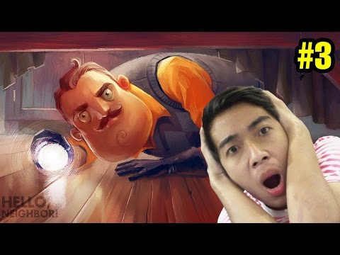Người hàng xóm tinh nghịch | Hello Neighbor | Part 3