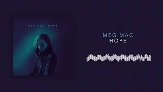 Watch Meg Mac Hope video