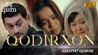 Qodirxon Abadiyаt Qonuni 54-Qism 3-Mavsum Кодирхон Абадият Конуни 54-Кисм 3-Мавсум