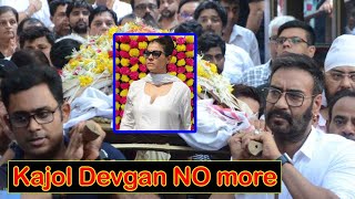 Kajol Devgan Ped Away Kajol Death News Kajol Health Update Latest