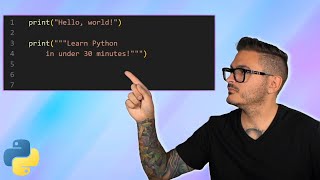 Learn Python In Under 30 Minutes